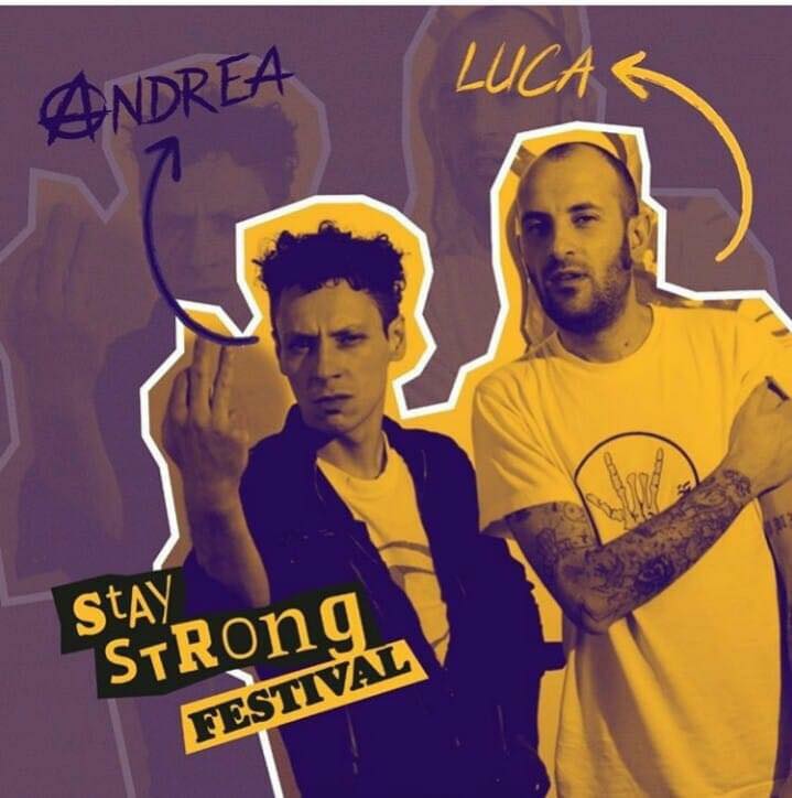 Andrea Venneri e Luca Garro, gli ideatori di Stay Strong Festival